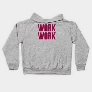 Work, Werk Kids Hoodie